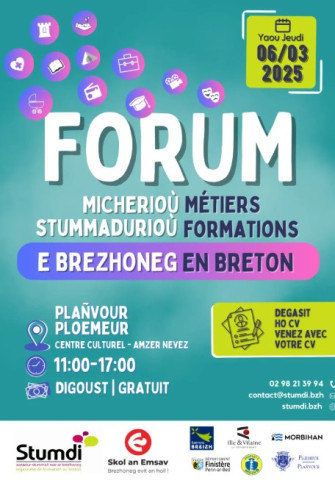 Micherioù stummadurioù e Brezhoneg -  Forum des métiers et des formations en breton